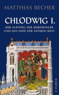 Chlodwig I. di Matthias Becher edito da Beck C. H.