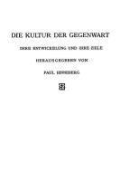 Die Allgemeinen Grundlagen der Kultur der Gegenwart di Paul Hinneberg edito da Vieweg+Teubner Verlag