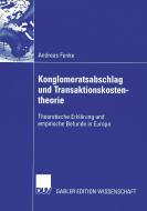 Konglomeratsabschlag undTransaktionskostentheorie di Andreas Funke edito da Deutscher Universitätsverlag