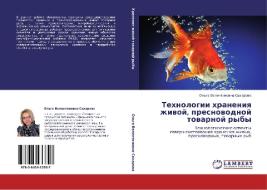 Tehnologii hraneniq zhiwoj, presnowodnoj towarnoj ryby di Ol'ga Valentinowna Saharowa edito da LAP LAMBERT Academic Publishing