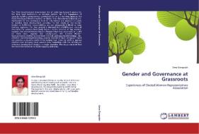 Gender and Governance at Grassroots di Uma Gengaiah edito da LAP Lambert Academic Publishing