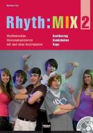 Rhyth:MIX 2 di Richard Filz edito da Helbling Verlag GmbH