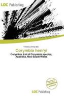 Corymbia Henryi edito da Loc Publishing