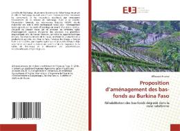 Proposition D'amenagement Des Bas-fonds Au Burkina Faso di Arouna Alfassassi Arouna edito da KS OmniScriptum Publishing