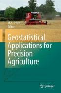 Geostatistical Applications for Precision Agriculture edito da Springer Netherlands