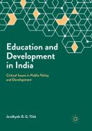 Education and Development in India di Jandhyala B. G. Tilak edito da Springer Singapore