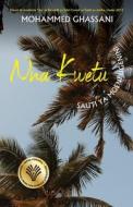 N'na Kwetu di Mohammed Khelef Ghassani edito da Mkuki Na Nyota Publishers