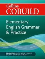 COBUILD Elementary English Grammar and Practice di Dave Willis edito da HarperCollins Publishers