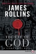 The Eye of God LP: A SIGMA Force Novel di James Rollins edito da HARPERLUXE