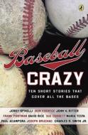 Baseball Crazy edito da PUFFIN BOOKS