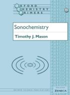 Sonochemistry di Timothy J. (Professor Mason edito da Oxford University Press