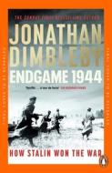 Endgame 1944 di Jonathan Dimbleby edito da Penguin Books Ltd
