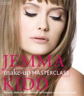 Jemma Kidd Make-Up Masterclass: Beauty Bible of Professional Techniques and Wearable Looks di Jemma Kidd edito da ST MARTINS PR