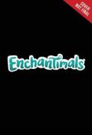Enchantimals: Felicity Fox's Wild Wonderwood Adventure di Ellie O'Ryan edito da LITTLE BROWN & CO