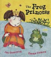 The Frog Princess di Jan Ormerod edito da Hodder Children's Books