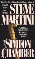 The Simeon Chamber di Steve Martini edito da Jove Books