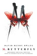 M. Butterfly: Broadway Revival Edition di David Henry Hwang edito da PLUME