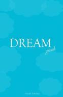 Dream Journal di Vivian Tenorio edito da Jav Publishing