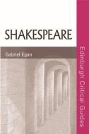 Shakespeare di Gabriel Egan edito da PAPERBACKSHOP UK IMPORT