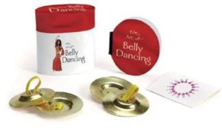 The Art Of Belly Dancing di Jennifer Worick edito da Running Press