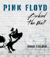 Pink Floyd di Hugh Fielder edito da Book Sales Inc
