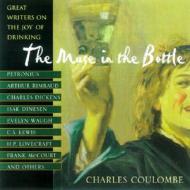 The Muse in the Bottle di Charles A. Coulombe edito da Citadel Press