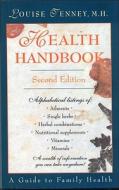 Health Handbook di Louise Tenney edito da Woodland Publishing Inc.