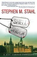 Shell Shock di Steve Stahl edito da Harley House Press, LLC