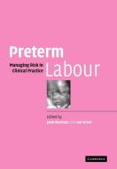 Preterm Labour edito da Cambridge University Press