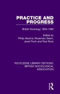 Practice And Progress edito da Taylor & Francis Ltd