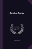 Christian Journal di Anonymous edito da CHIZINE PUBN