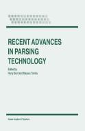 Recent Advances in Parsing Technology edito da Springer Netherlands