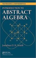 Introduction To Abstract Algebra edito da Taylor & Francis Ltd