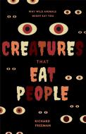 Beasts That Eat People di Richard Freeman edito da Mango Media