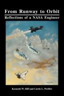 From Runway to Orbit di Kenneth W. Iliff, Curtis L. Peebles, Nasa History Office edito da Books Express Publishing