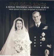 A Royal Wedding Souvenir Album di Jane Roberts, Sabrina Mackenzie edito da Royal Collection Enterprises Ltd