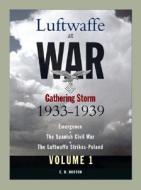 Luftwaffe At War di E.r. Hooton edito da Ian Allan Publishing