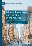 Migrant Protection and the City in the Americas edito da Springer International Publishing