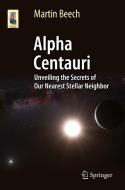 Alpha Centauri di Martin Beech edito da Springer International Publishing