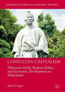Confucian Capitalism di John H. Sagers edito da Springer-Verlag GmbH