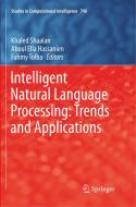 Intelligent Natural Language Processing: Trends and Applications edito da Springer International Publishing