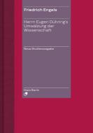 Herrn Eugen Dühring's Umwälzung der Wissenschaft / Engels' "Anti-Dühring". di Friedrich Engels edito da Dietz Verlag Berlin GmbH