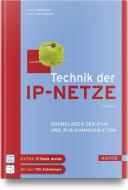 Technik der IP-Netze di Anatol Badach, Erwin Hoffmann edito da Hanser Fachbuchverlag