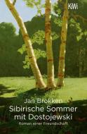 Sibirische Sommer mit Dostojewski di Jan Brokken edito da Kiepenheuer & Witsch GmbH