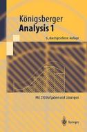 Analysis 1 di Konrad Königsberger edito da Springer Berlin Heidelberg