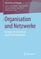 Organisation und Netzwerke edito da Springer-Verlag GmbH
