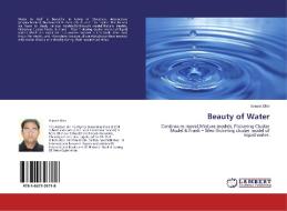 Beauty of Water di Vaneet Dhir edito da LAP Lambert Academic Publishing
