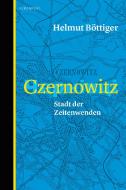 Czernowitz di Helmut Böttiger edito da Berenberg Verlag
