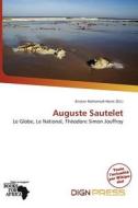 Auguste Sautelet edito da Dign Press