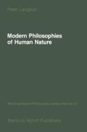Modern Philosophies of Human Nature di P. Langford edito da Springer Netherlands